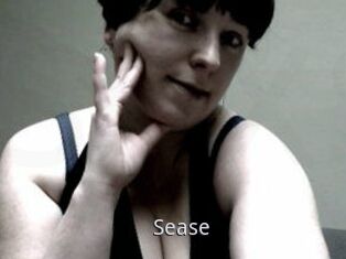 Sease