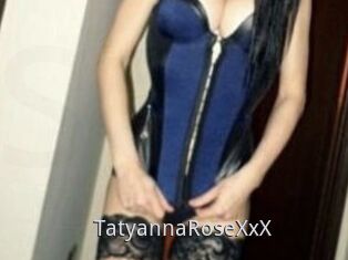 TatyannaRoseXxX