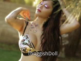 ThuggishDoll