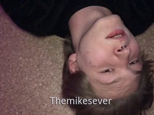 Themikesever