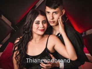 Thianeandbrand