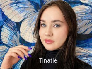 Tinatie