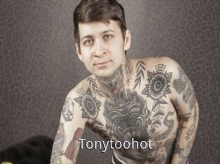 Tonytoohot