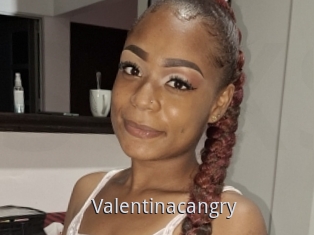 Valentinacangry