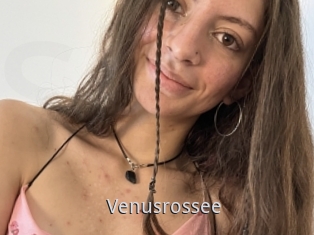 Venusrossee