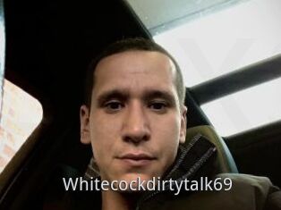 Whitecockdirtytalk69