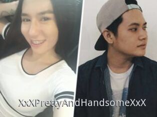 XxXPrettyAndHandsomeXxX