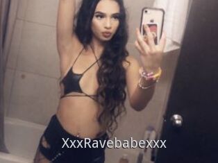 XxxRavebabexxx