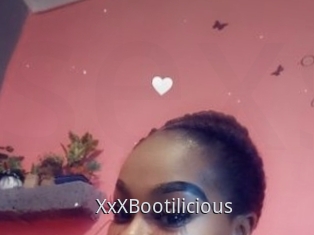 XxXBootilicious