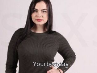 Yourbestday